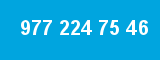 977 224 75 46